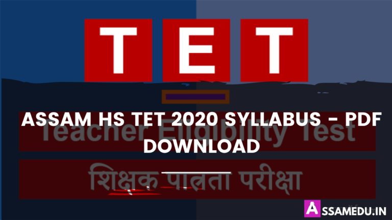 Assam HS TET 2020 Syllabus
