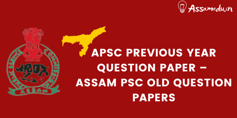 APSC Previous year Question Paper